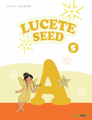 LUCETE SEED 5