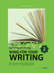 Wing for your Writing Intermediate Book Report Writing 2