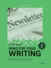 Wing for your Writing Intermediate Article Report 2
