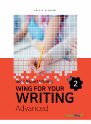 Wing for your Writing Advanced Book Report Writing 2